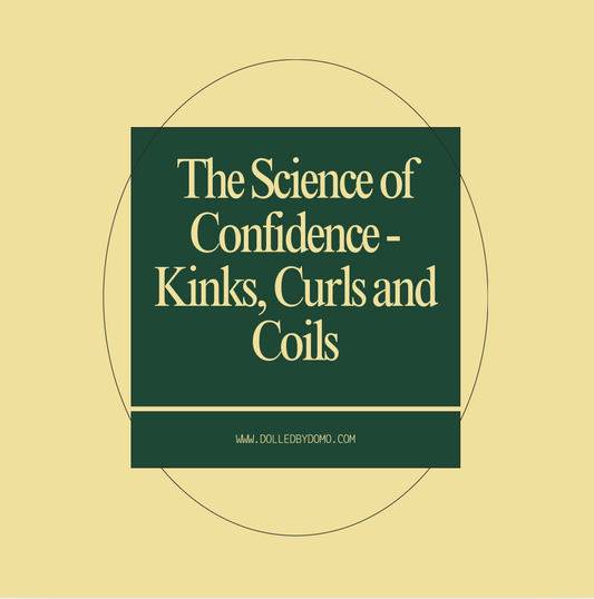 The Science of Confidence - Kinks, Curls and Coils